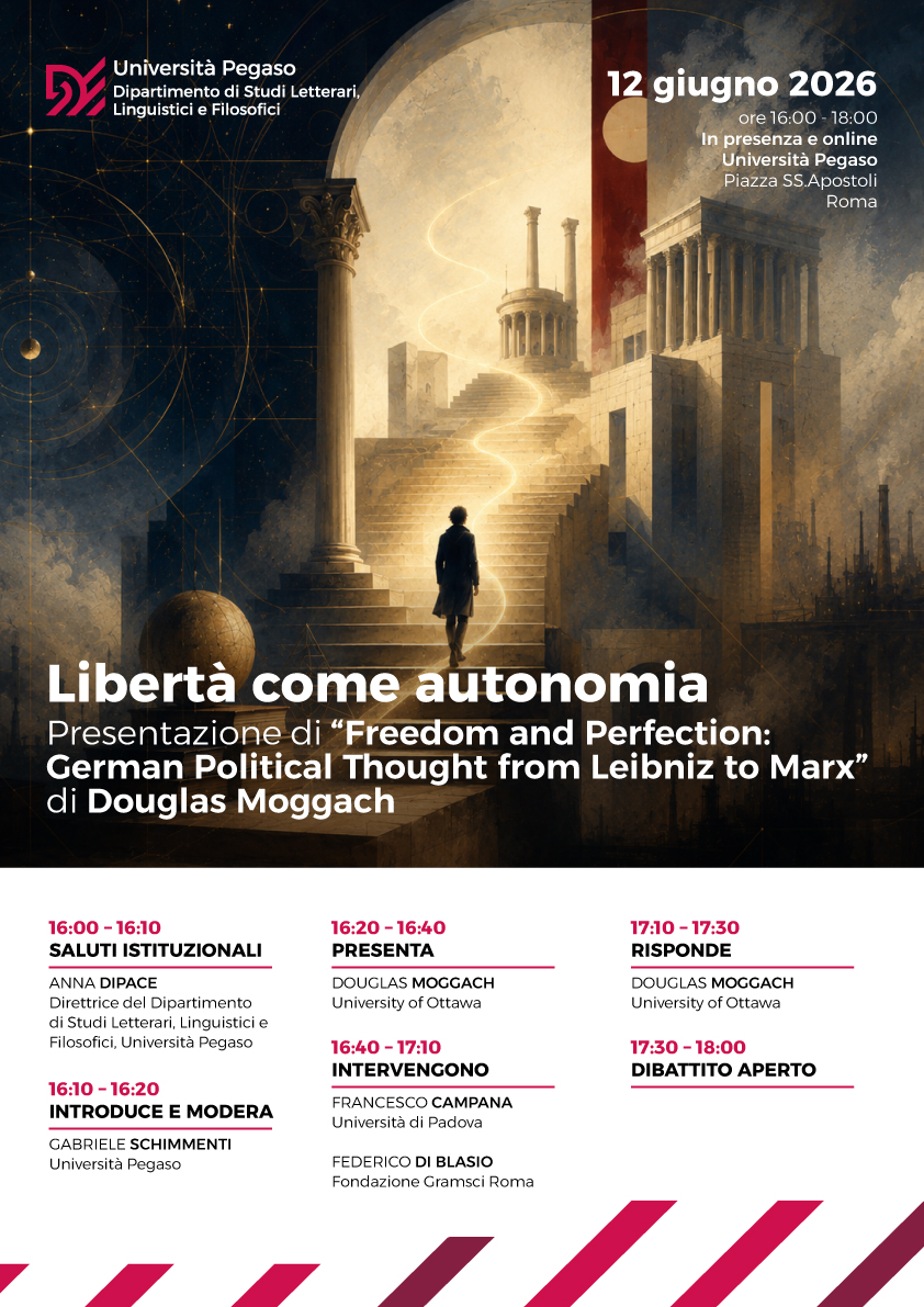 Libertà come autonomia (June 12, Pegaso University, Rome)